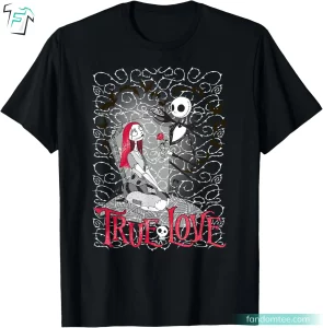 Funny True Love Jack Skellington And Sally Shirts