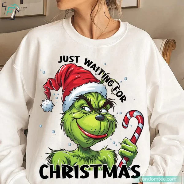 Just Waiting For Christmas Funny Grinch Sweater For Men Women