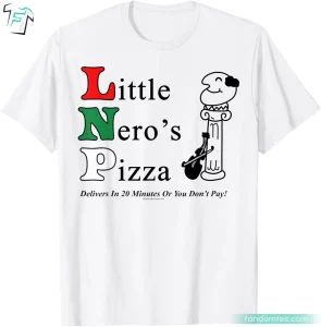 Little Nero's Pizza Logo Home Alone T Shirts