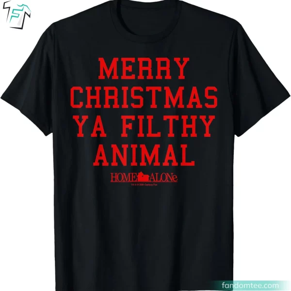 Merry Christmas Ya Filthy Animal Tee Shirt