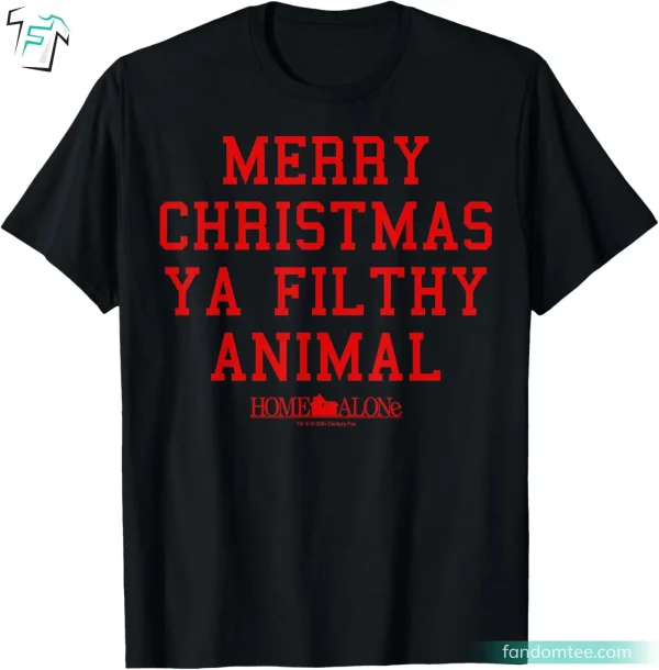 Merry Christmas Ya Filthy Animal Tee Shirt