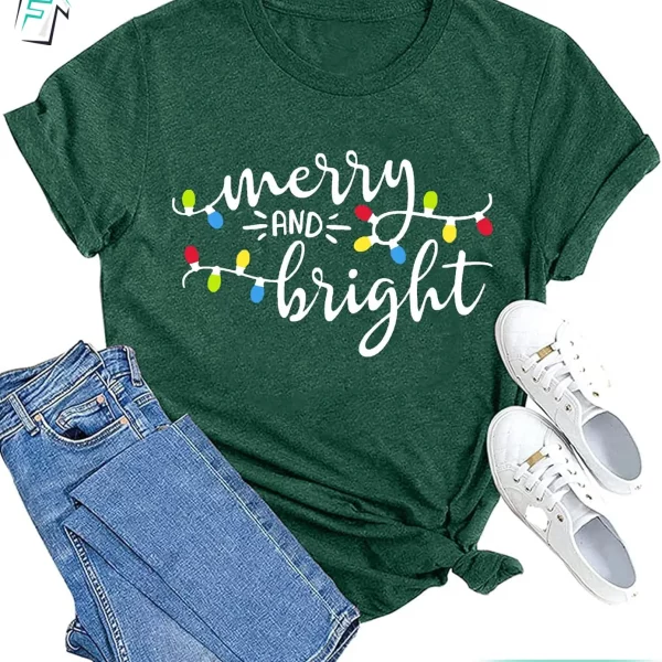 Merry and Bright Holiday Funny Ideas For Family Christmas Shirts