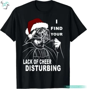 Star WarsSanta Lack Holiday Cheer Christmas Darth Vader Christmas Shirt