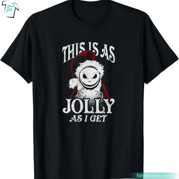 This Is As Jolly As I Get Santa Jack Skellington Shirt Women’s Men Adults